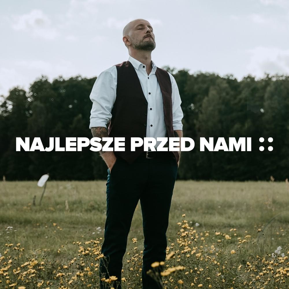 Album cover art for "Najlepsze przed nami" by Małpa