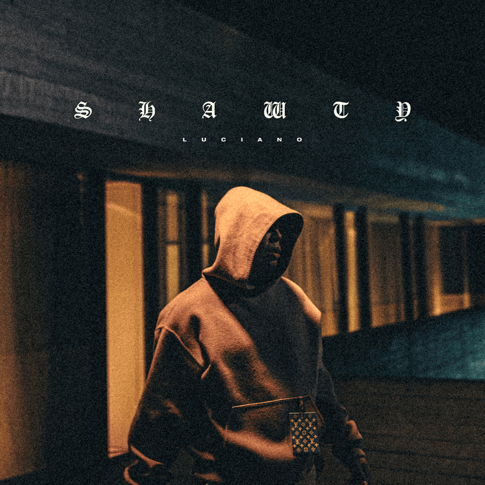 Album cover art for "SHAWTY" by Luciano