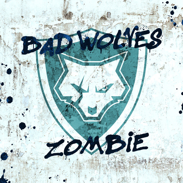 Album cover art for "Zombie" by Bad Wolves