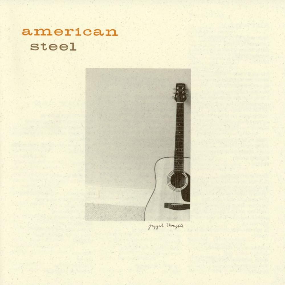 I Don’t Mind by American Steel