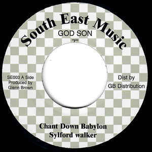 Chant Down Babylon by Sylford Walker