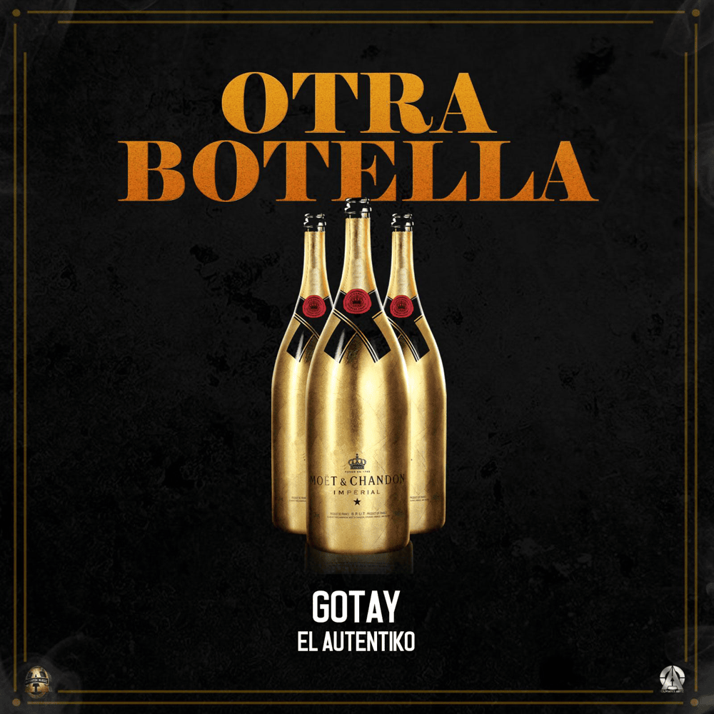 Otra Botella by Gotay “El Autentiko”