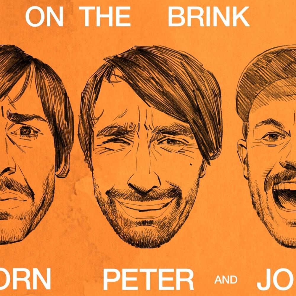 Album cover art for "On the Brink" by Peter Bjorn and John