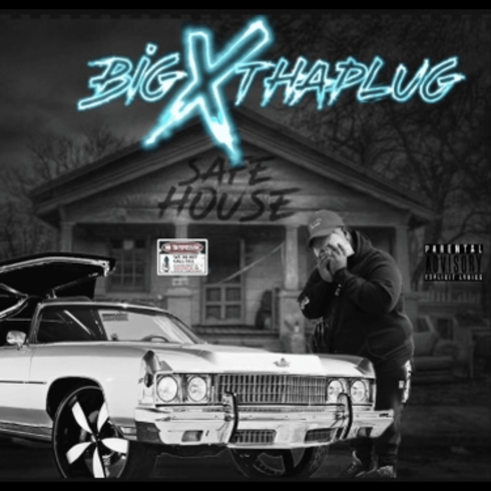Safehouse by BigXthaPlug