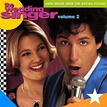 Grow Old With You by Adam Sandler