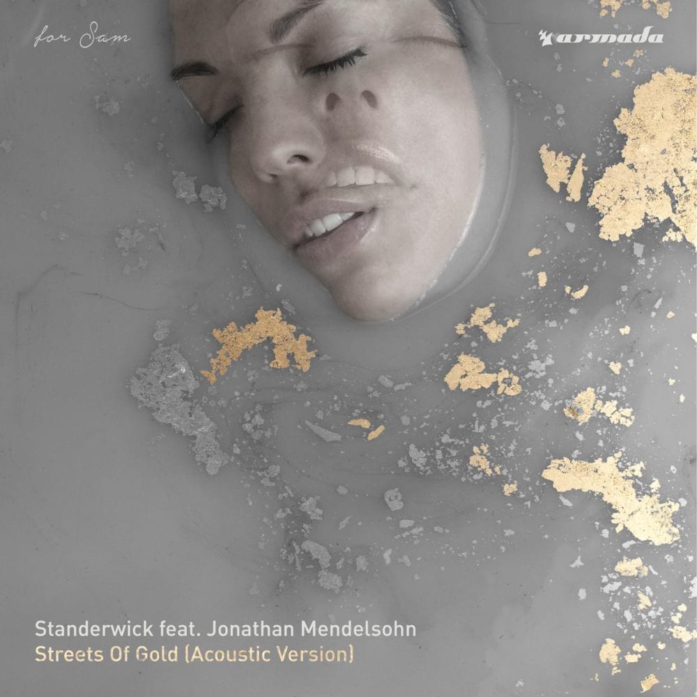 Streets of Gold (Acoustic Version) by STANDERWICK