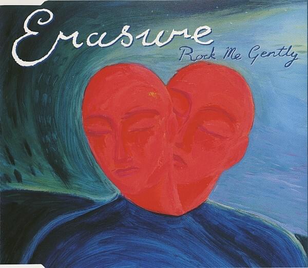Album cover art for "Rock Me Gently [Single Mix]" by Erasure