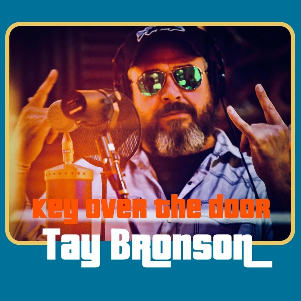 Album cover art for "Key Over The Door" by Tay Bronson