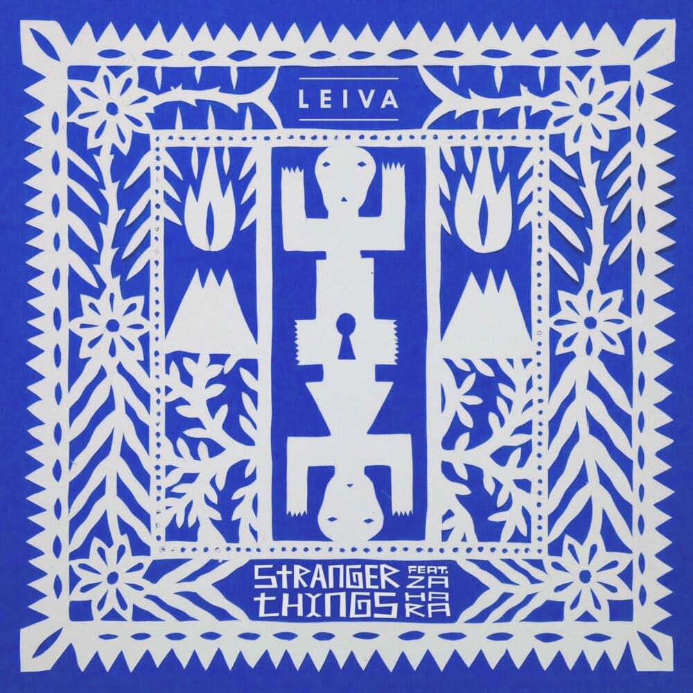 Album cover art for "Stranger Things" by Leiva & Zahara