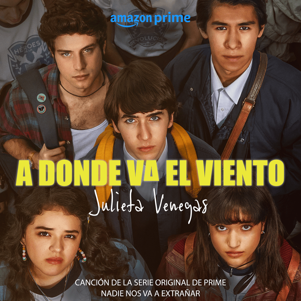 A Dónde Va El Viento (Canción de la Serie Original de Prime) by Julieta Venegas
