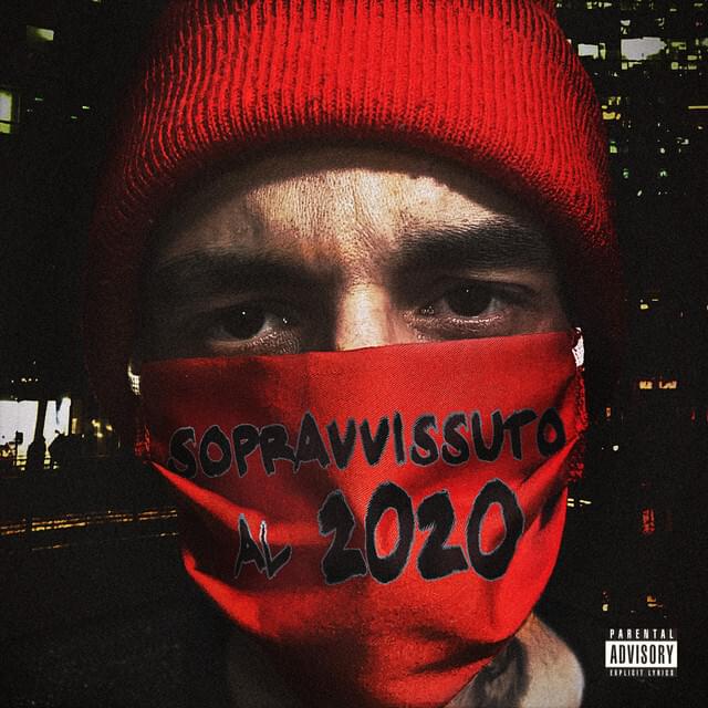 Album cover art for "Sopravvissuto Al 2020" by CaneSecco