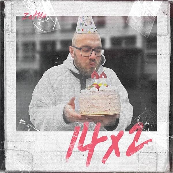 Album cover art for "14 X 2" by ZetHa