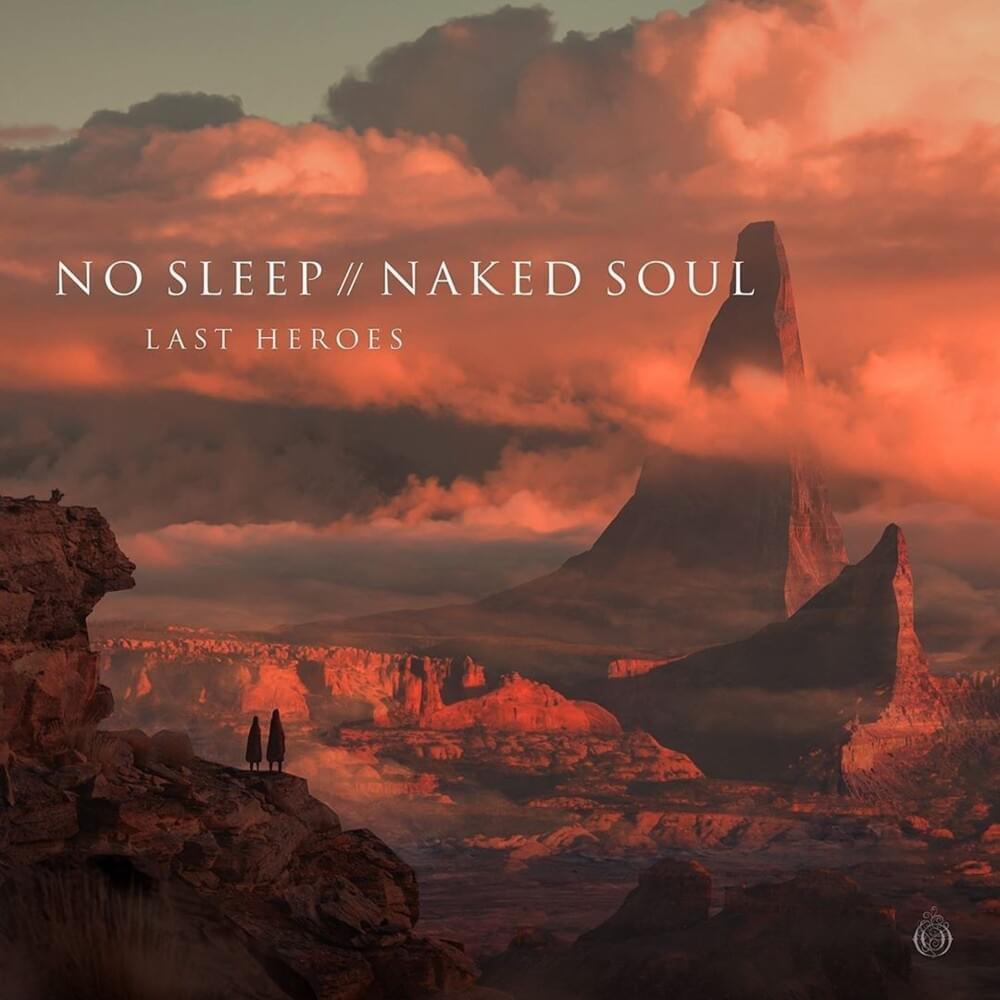 No Sleep by Last Heroes