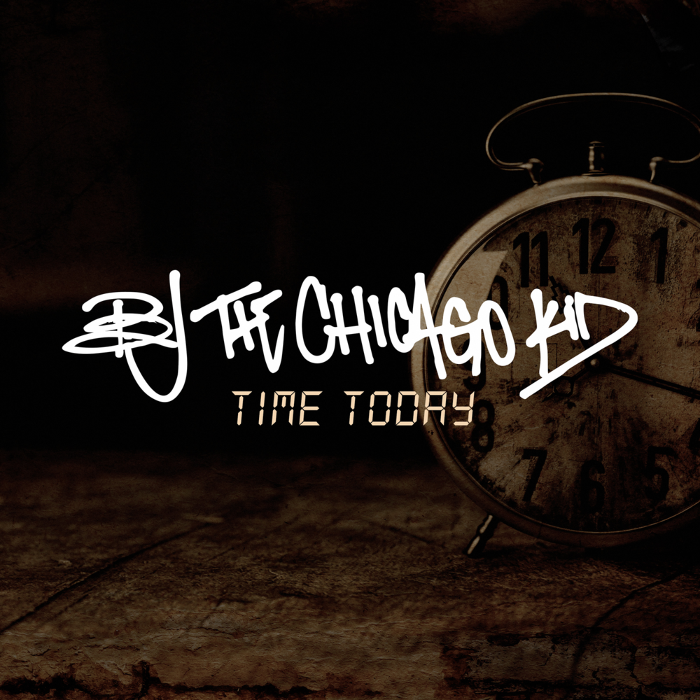 Album cover art for "Time Today" by BJ the Chicago Kid