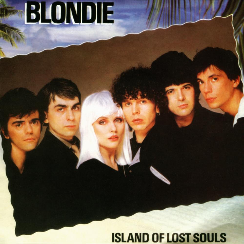 Album cover art for "Island of Lost Souls" by Blondie