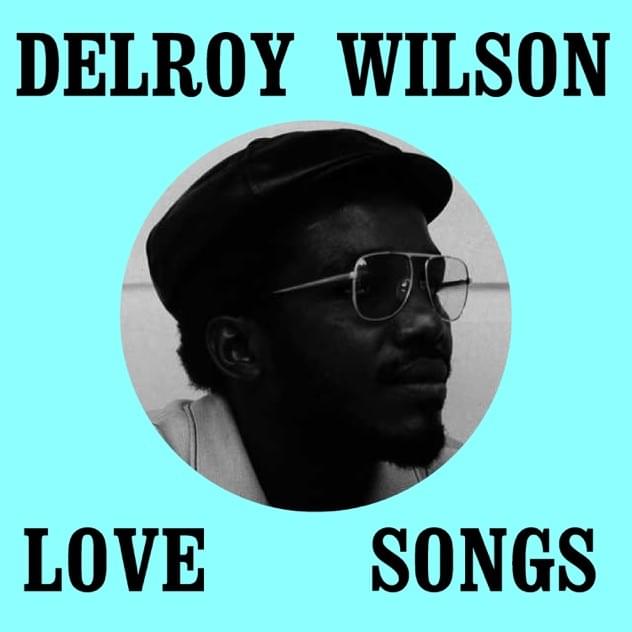 Cover image for Delroy Wilson Love Songs