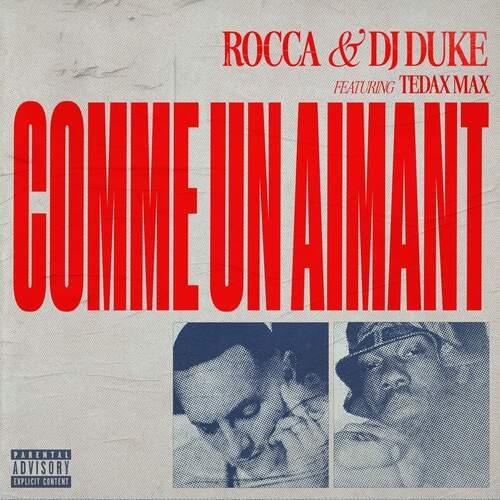 Album cover art for "COMME UN AIMANT" by Rocca & Tedax Max