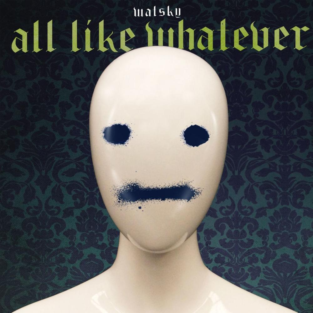 Album cover art for "All Like Whatever" by Watsky