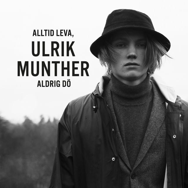 Album cover art for "Alltid leva, aldrig dö" by Ulrik Munther