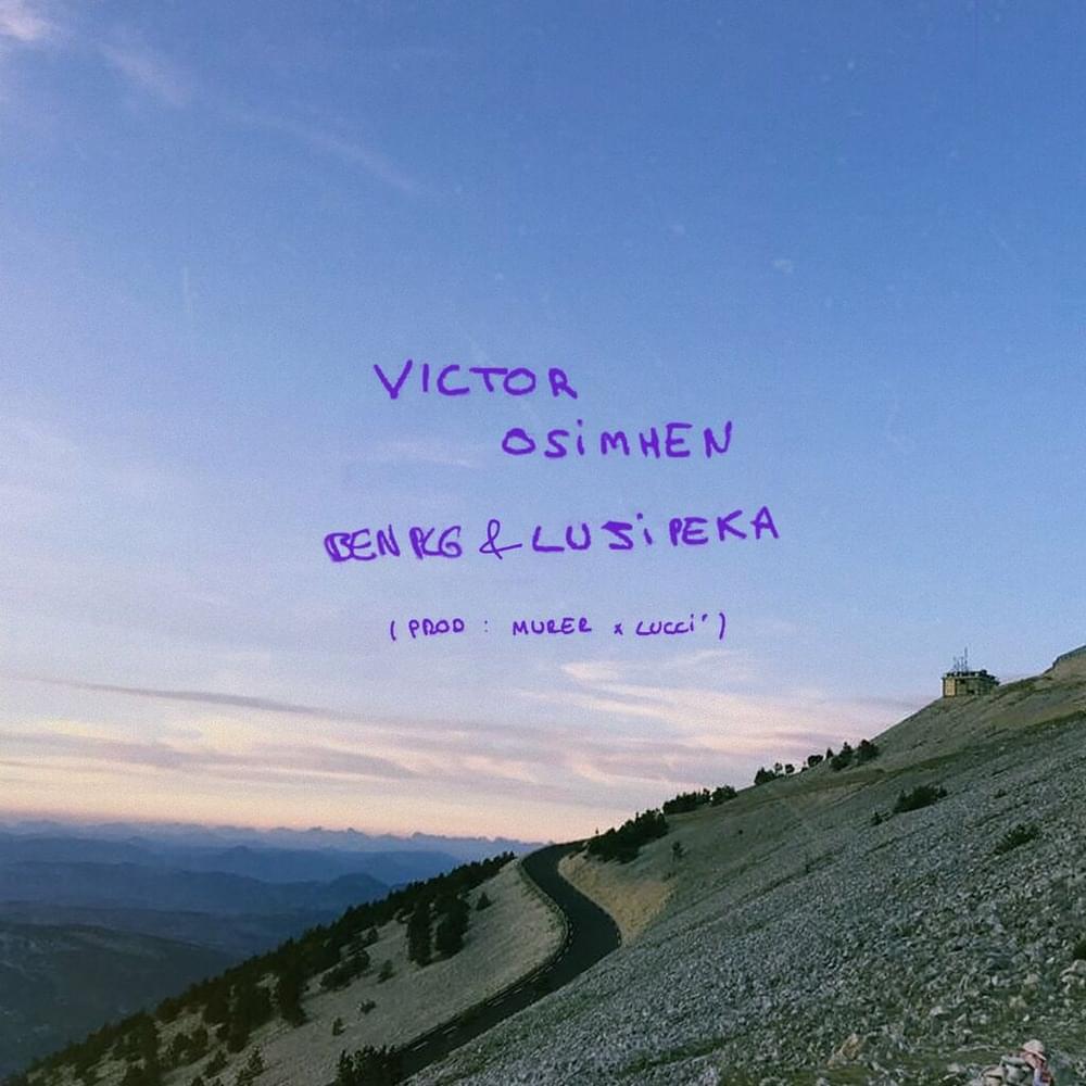 Album cover art for "Victor Osimhen" by BEN plg & Lujipeka