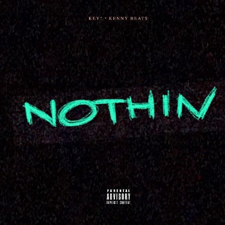 Album cover art for "Nothin" by KEY!