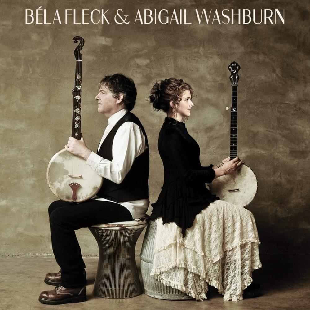 Railroad by Béla Fleck & Abigail Washburn