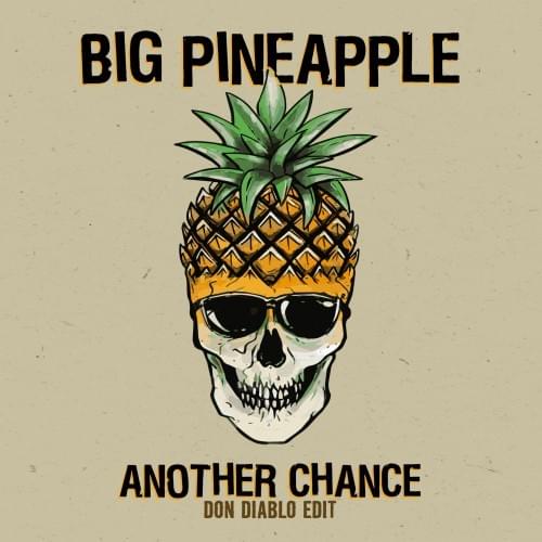 Album cover art for "Another Chance (Don Diablo Edit)" by Don Diablo