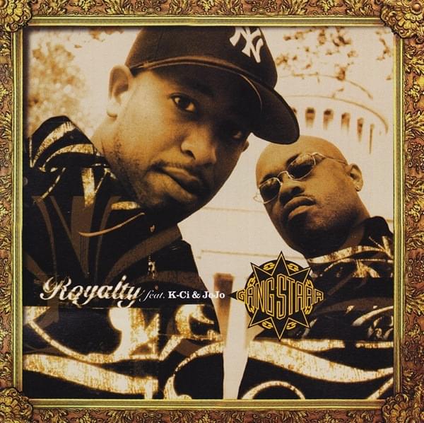 Album cover art for "Royalty" by Gang Starr & K-Ci & JoJo