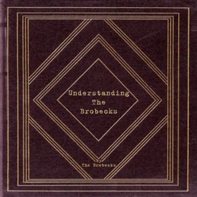 Cover image for Understanding The Brobecks Step 1: (EP)