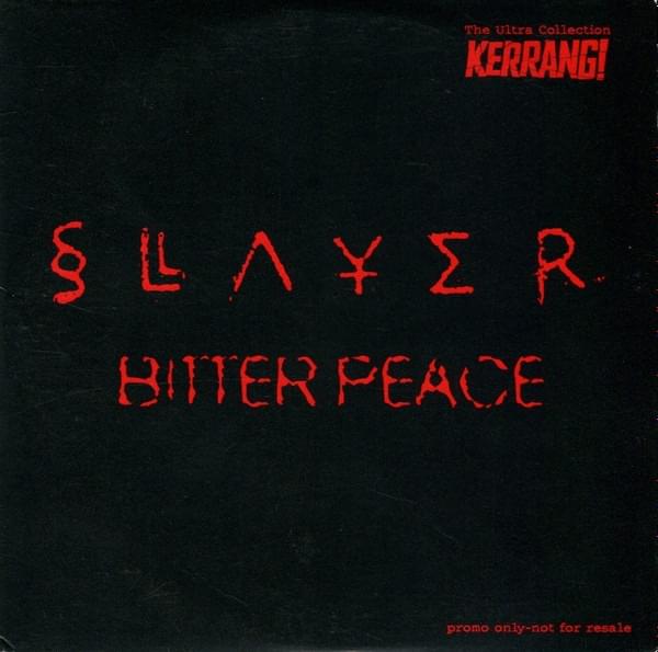 Album cover art for "Bitter Peace" by Slayer