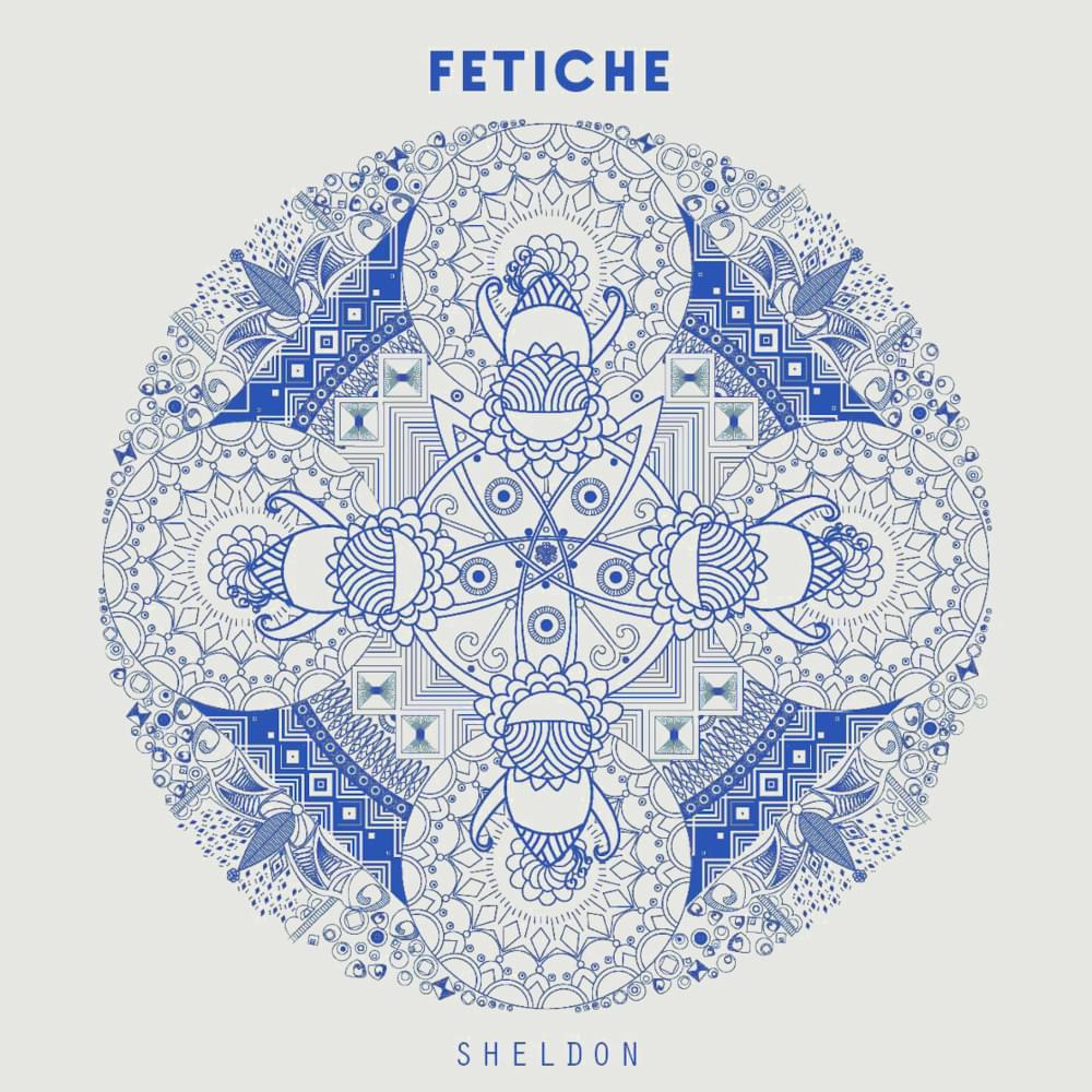 Album cover art for "Fétiche" by Sheldon