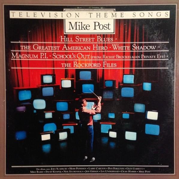 Theme from The Greatest American Hero (Believe It or Not) by Mike Post