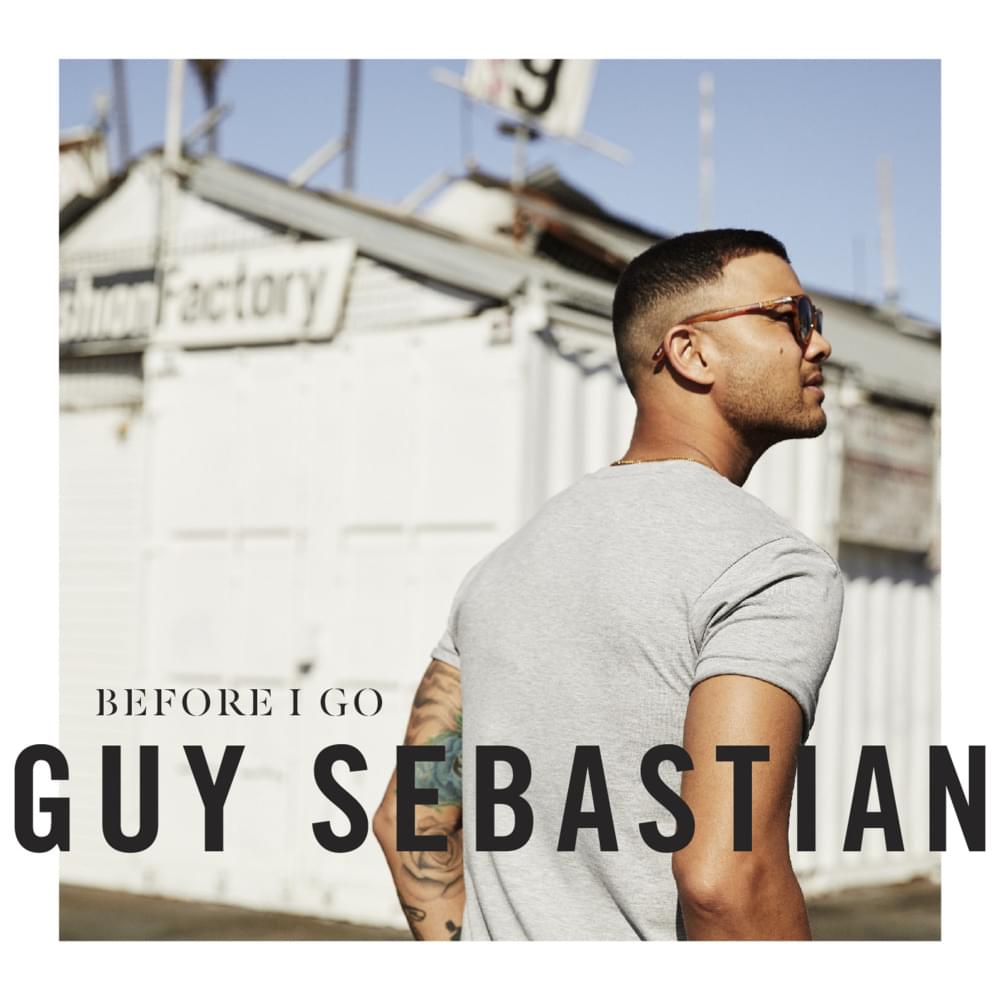 Album cover art for "Before I Go" by Guy Sebastian