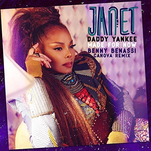 Album cover art for "Made For Now (Benny Benassi X Canova Remix)" by Janet Jackson & Daddy Yankee