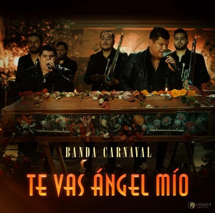 Te Vas Ángel Mío by Banda Carnaval