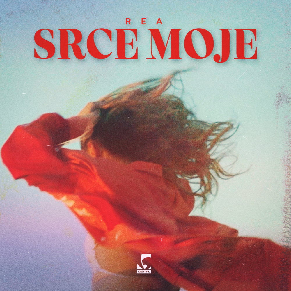 Album cover art for "Srce Moje" by Rea