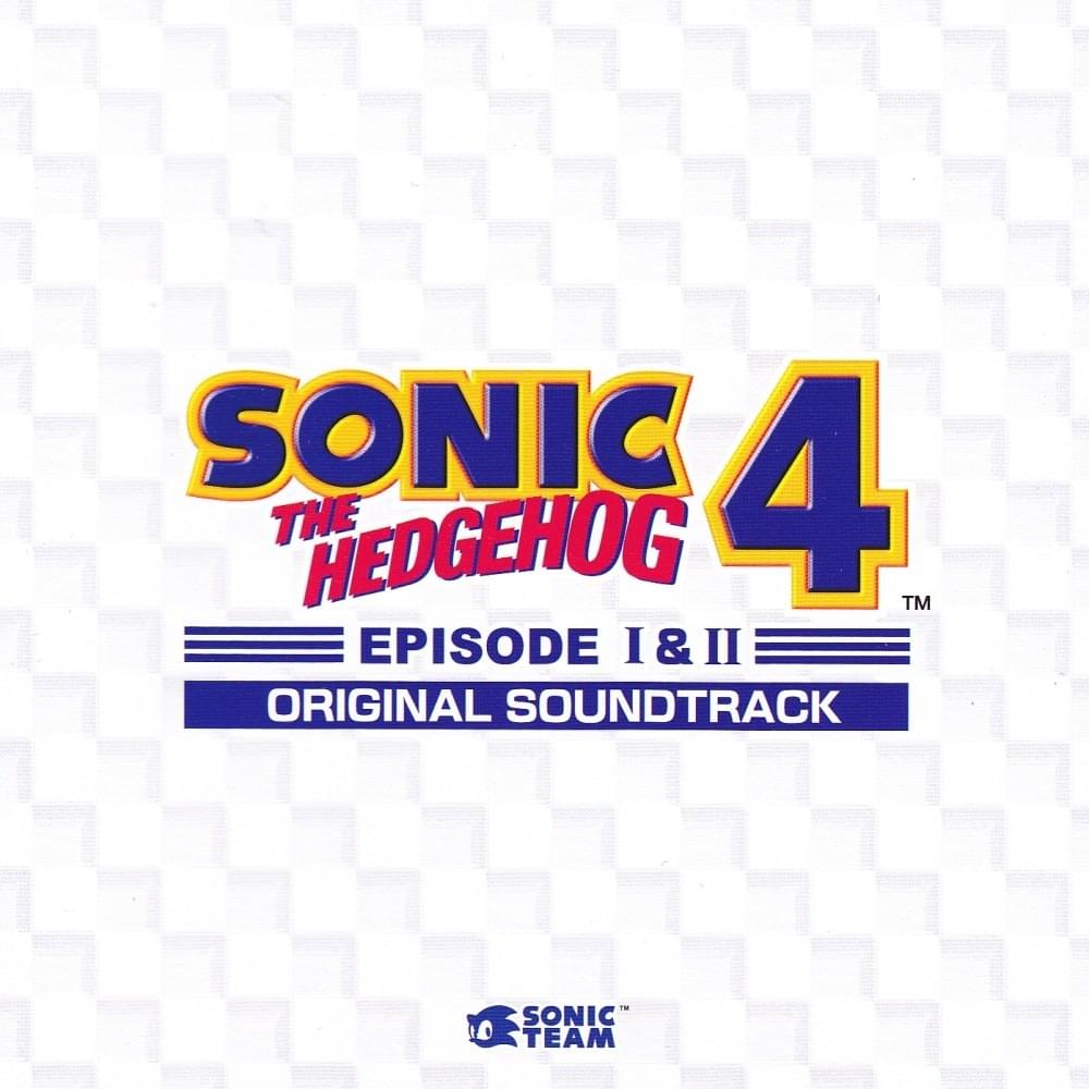 Cover image for SONIC THE HEDGEHOG 4 EPISODE I & II ORIGINAL SOUNDTRACK