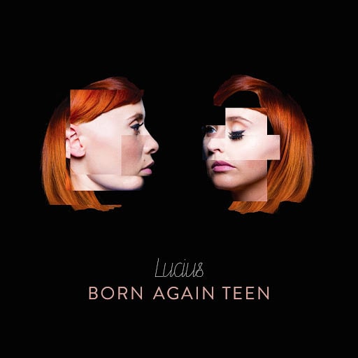 Album cover art for "Born Again Teen" by Lucius