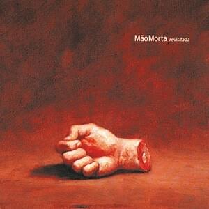 Cover image for Mão Morta Revisitada