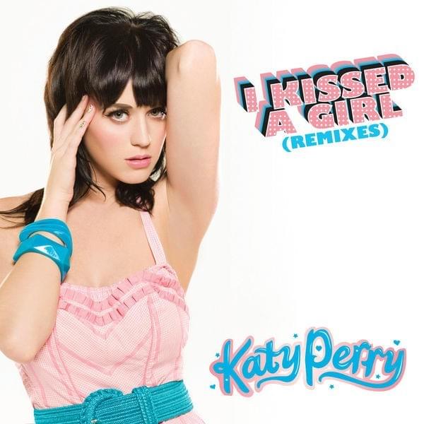 Album cover art for "I Kissed a Girl (Rock Remix)" by Katy Perry