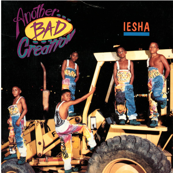 Album cover art for "Iesha" by Another Bad Creation