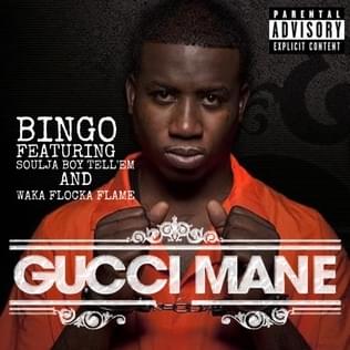 Album cover art for "Bingo" by Gucci Mane & Soulja Boy & Waka Flocka Flame