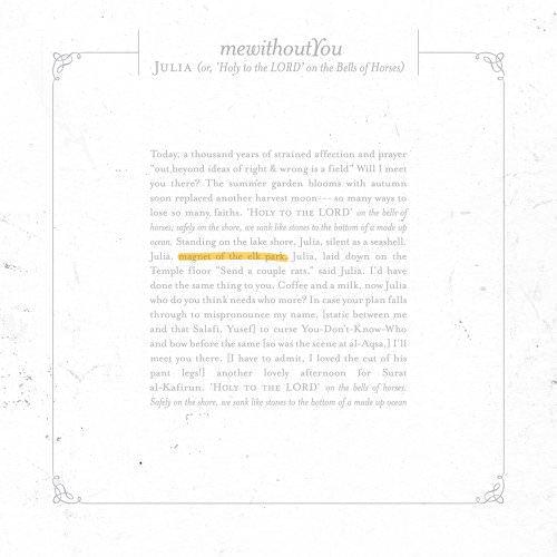 Julia (or, ‘Holy to the LORD’ on the Bells of Horses) by mewithoutYou
