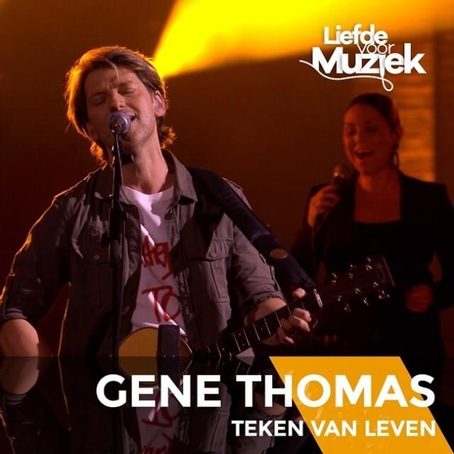 Album cover art for "Teken Van Leven (uit Liefde Voor Muziek)" by Gene Thomas (BEL)