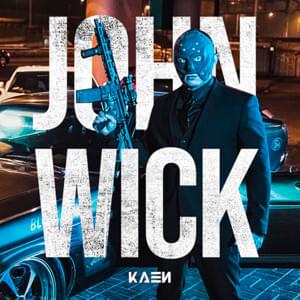 Album cover art for "John Wick" by KaeN