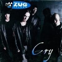 Album cover art for "Cry" by Zug Izland