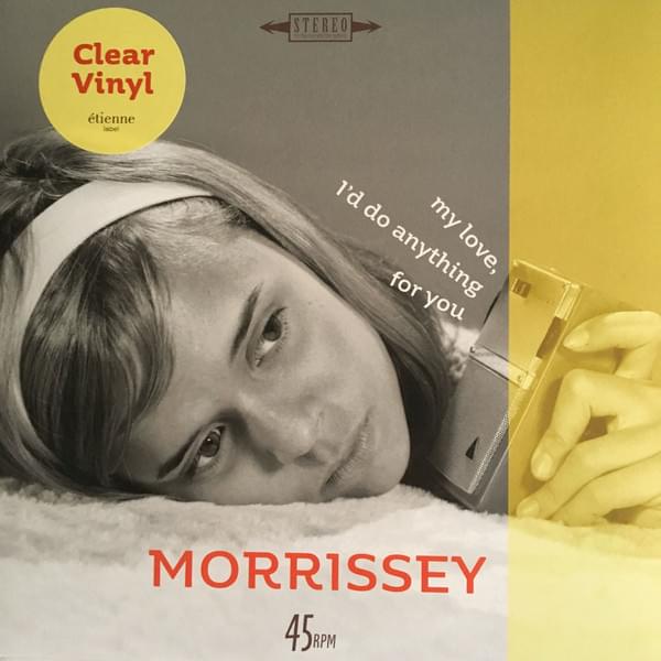 Album cover art for "My Love, I’d Do Anything for You" by Morrissey