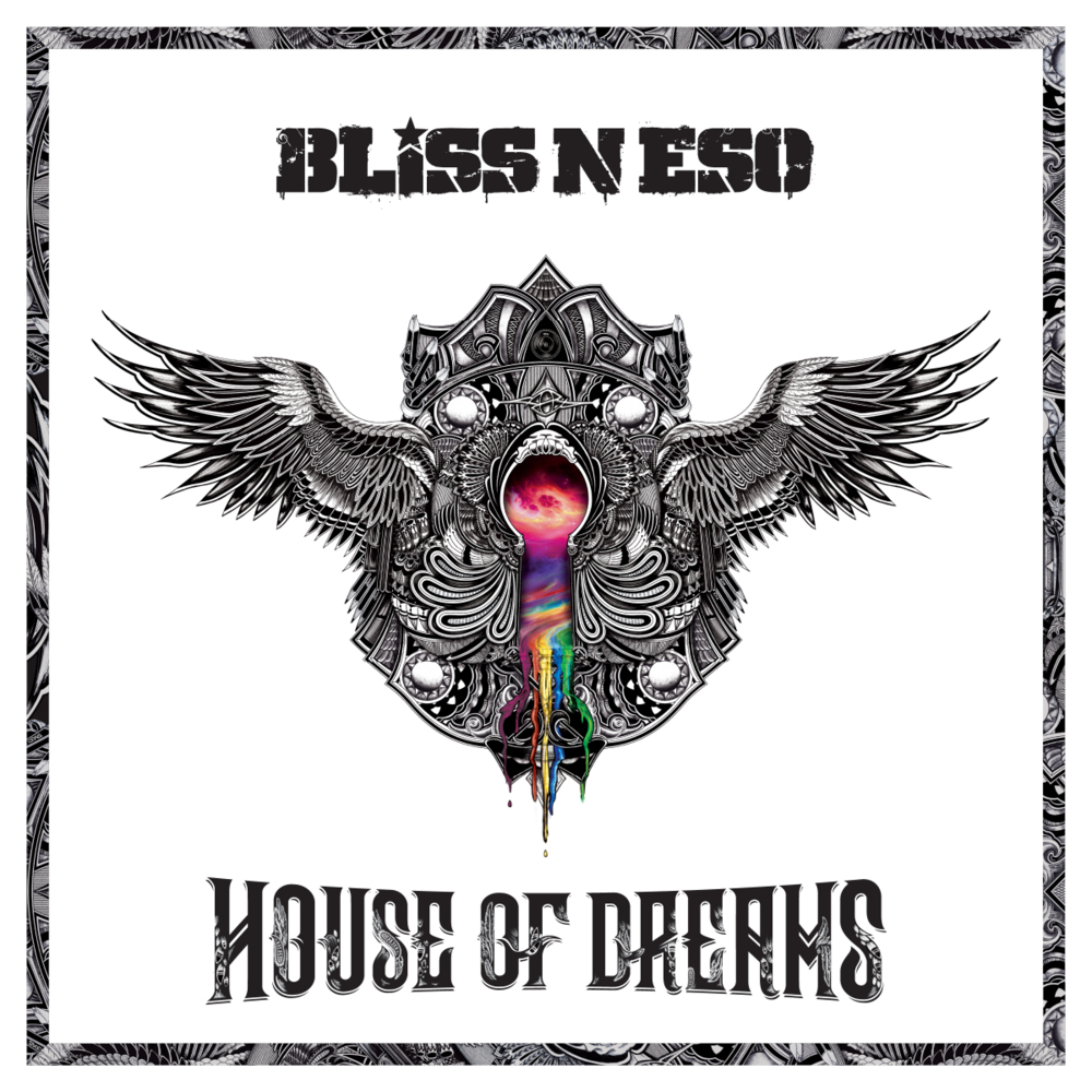 House of Dreams by Bliss n Eso