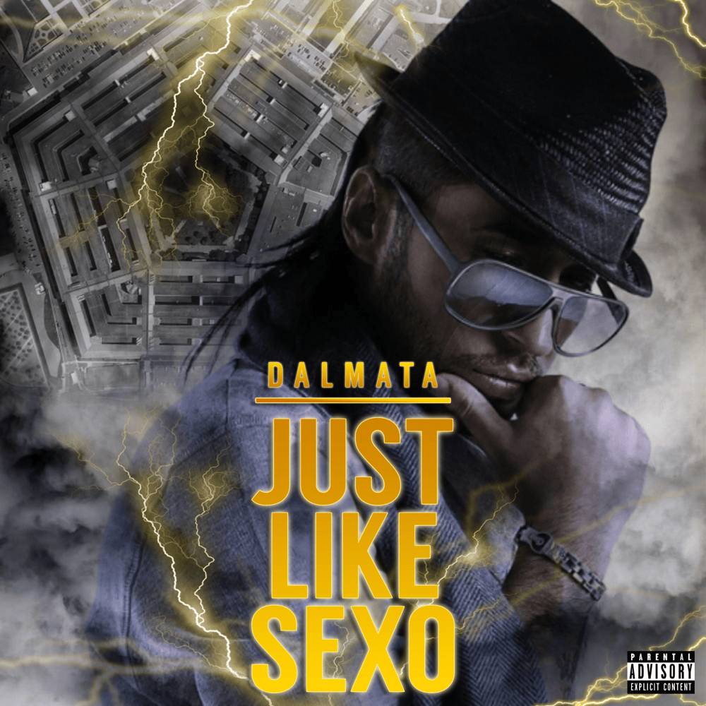 Album cover art for "Just Like Sexo" by Dalmata