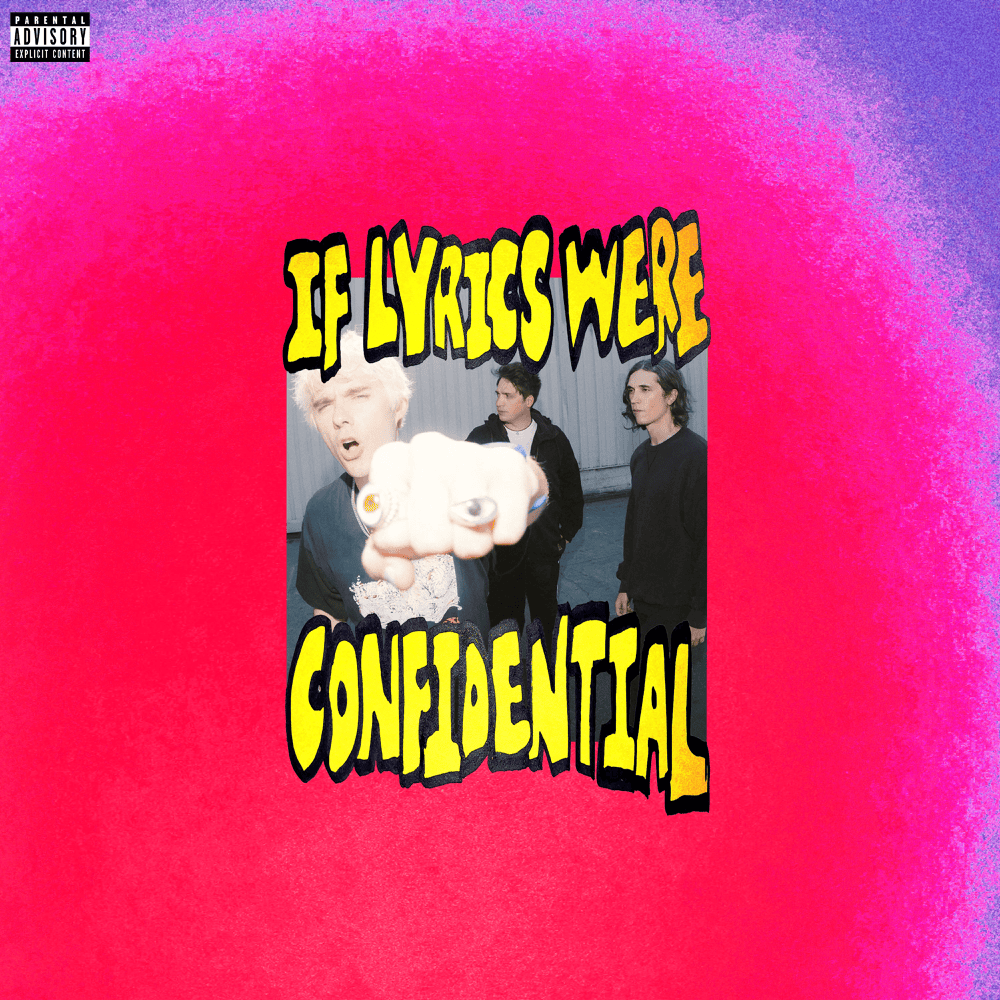 Album cover art for "IF LYRICS WERE CONFIDENTIAL" by Waterparks